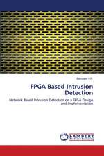 FPGA Based Intrusion Detection