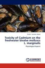 Toxicity of Cadmium on the freshwater bivalve molluscs L. marginalis