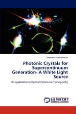 Photonic Crystals for Supercontinuum Generation- A White Light Source