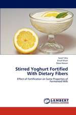 Stirred Yoghurt Fortified With Dietary Fibers