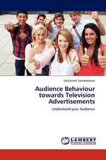 Audience Behaviour towards Television Advertisements