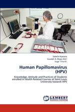 Human Papillomavirus (HPV)