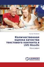 Kolichestvennaya otsenka kachestva tekstovogo kontenta v LMS Moodle