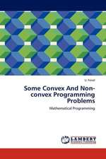 Some Convex And Non-convex Programming Problems