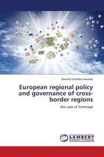 European regional policy and governance of cross-border regions