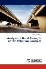 Analysis of Bond Strength of FRP Rebar on Concrete