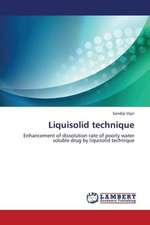 Liquisolid technique