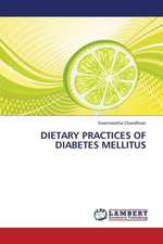 Dietary Practices of Diabetes Mellitus