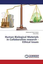 Human Biological Materials in Collaborative research - Ethical Issues