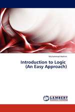 Introduction to Logic (An Easy Approach)