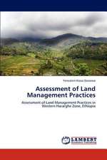 Assessment of Land Management Practices