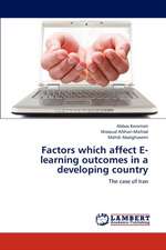 Factors which affect E-learning outcomes in a developing country