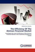 The Efficiency Of The Amman Financial Market