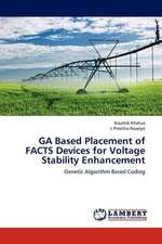 GA Based Placement of FACTS Devices for Voltage Stability Enhancement