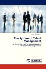 The System of Talent Management