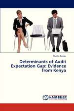 Determinants of Audit Expectation Gap: Evidence from Kenya