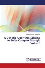 A Genetic Algorithm Scheme to Solve Complex Triangle Problem