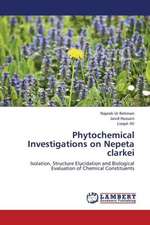 Phytochemical Investigations on Nepeta clarkei