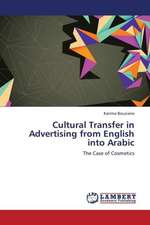 Cultural Transfer in Advertising from English into Arabic