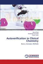 Autoverification in Clinical Chemistry