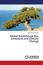 Global Greenhouse Gas Emissions and Climate Change