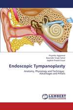 Endoscopic Tympanoplasty