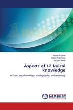 Aspects of L2 lexical knowledge