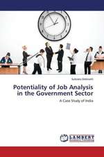 Potentiality of Job Analysis in the Government Sector