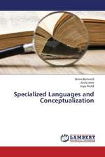 Specialized Languages and Conceptualization