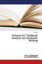 Chinese ELT Textbook Analysis on Academic Writing