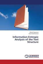 Information-Entropic Analysis of the Text Structure