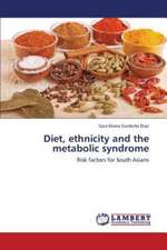 Diet, ethnicity and the metabolic syndrome