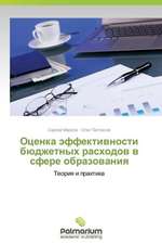 Ocenka äffektiwnosti büdzhetnyh rashodow w sfere obrazowaniq