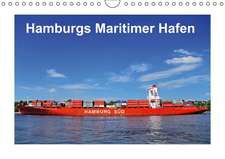 Hamburgs Maritimer Hafen (Wandkalender immerwährend DIN A4 quer)