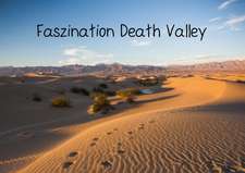 Faszination Death Valley (Posterbuch DIN A3 quer)