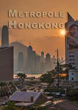 Metropole Hongkong (Tischaufsteller DIN A5 hoch)