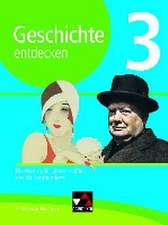 Geschichte entdecken 3 Lehrbuch Schleswig-Holstein