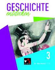 Geschichte entdecken 3 Lehrbuch Nordrhein-Westfalen NRW 3 (G9)