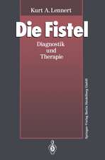 Die Fistel: Diagnostik und Therapie