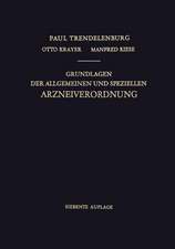 Grundlagen der Allgemeinen und Speziellen Arzneiverordnung