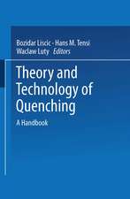 Theory and Technology of Quenching