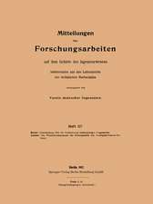 Untersuchung über die Verbrennung methanhaltiger Gasgemische: Die Wasserdruckmomente der Drehschaufeln von Zentripetal-Francis-Turbinen