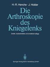 Die Arthroskopie des Kniegelenks: Diagnostik und Operationstechniken