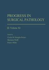 Progress in Surgical Pathology: Volume XI