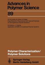 Polymer Characterization/Polymer Solutions