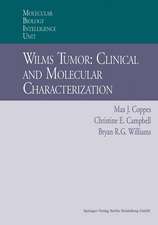 Wilms Tumor: Clinical and Molecular Characterization