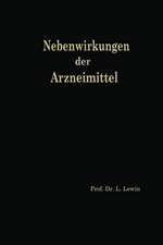 Die Nebenwirkungen der Arzneimittel: Pharmakologisch-klinisches Handbuch