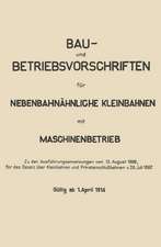 Bau- und Betriebsvorschriften für Nebenbahnähnliche Kleinbahnen mit Maschinenbetrieb