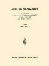 Applied Mechanics: Proceedings of the Eleventh International Congress of Applied Mechanics Munich (Germany) 1964