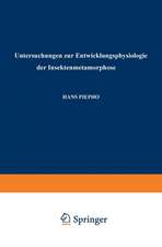 Untersuchungen zur Entwicklungsphysiologie der Insektenmetamorphose